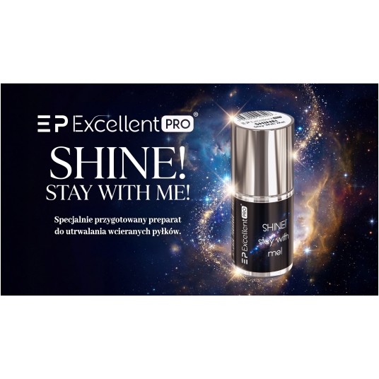 Excellent PRO Shine! Stay With Me! 5ml -zdjęcie numer 2